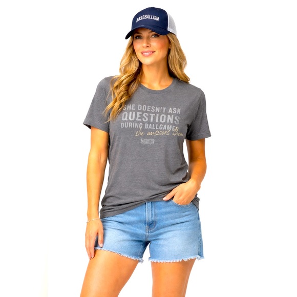 Baseballism Tops - Baseballism Womens XXL Gray Graphic T-Shirt “She Doesn’t Ask Questions” NWT